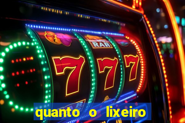 quanto o lixeiro ganha por ano